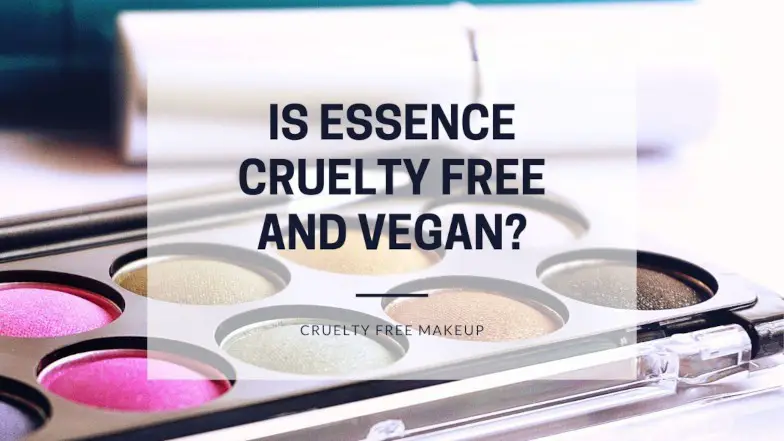 Is Essence cruelty free and vegan featured image