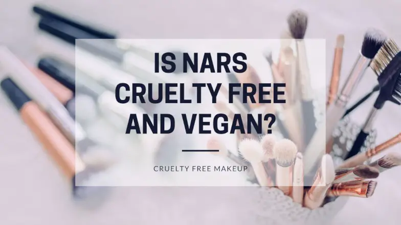 Is NARS cruelty free and vegan featured image