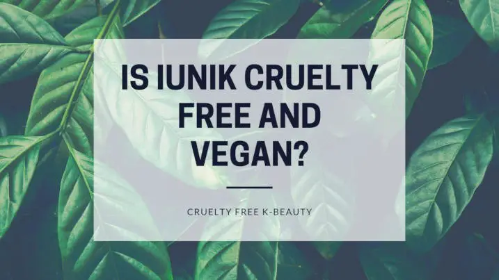 Is iUNIK cruelty free and vegan featured image