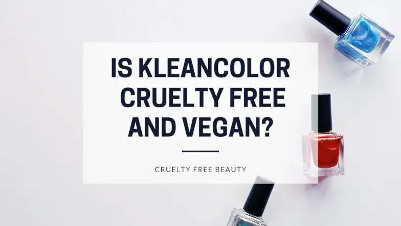 Is KleanColor cruelty free and vegan featured image