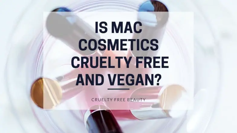 Is MAC cruelty free and vegan featured image