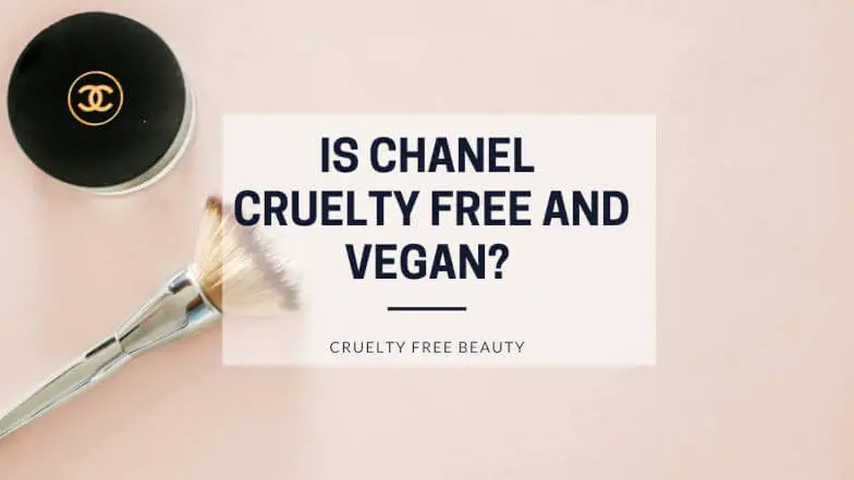 Is Chanel cruelty free and vegan featured image