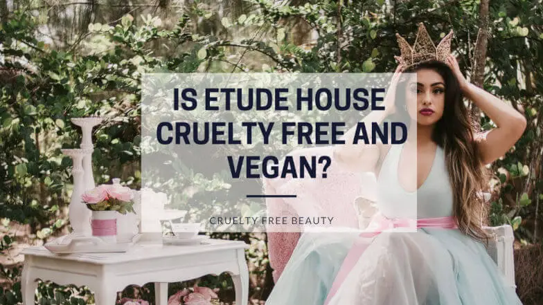 Is Etude House Cruelty Free and Vegan featured image