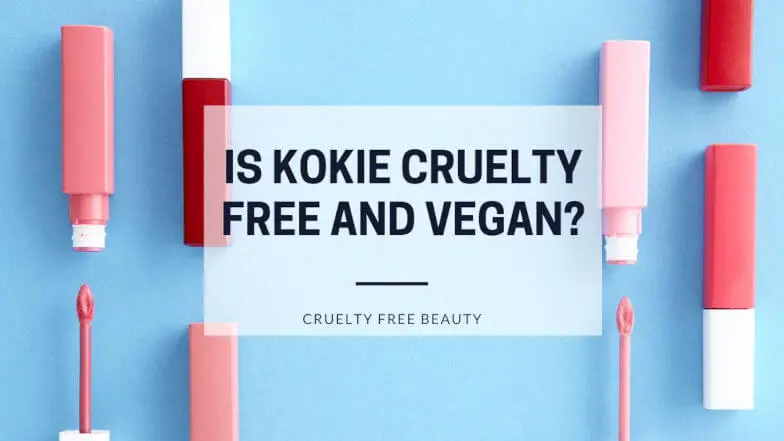 Is Kokie cruelty free and vegan featured image