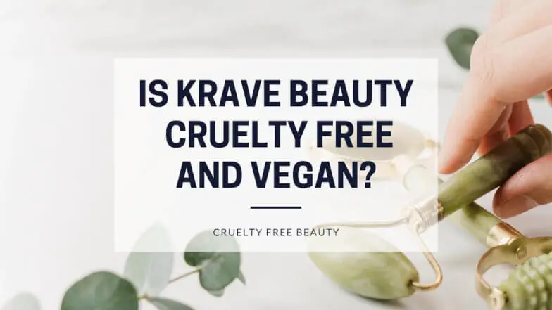 Is Krave Beauty cruelty free and vegan featured image