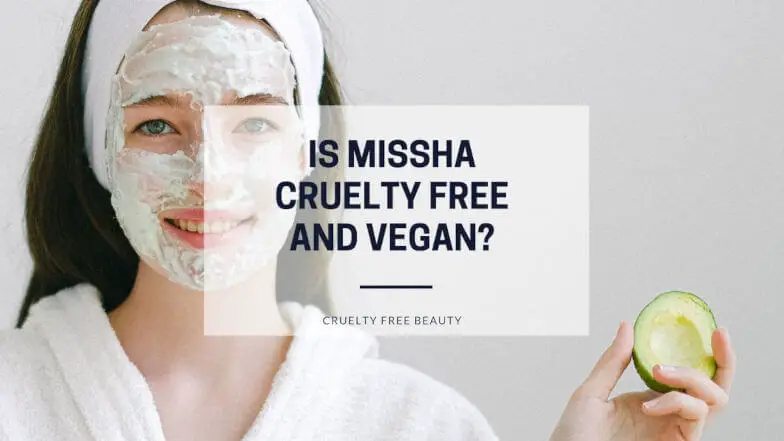 Is Missha Cruelty Free and Vegan featured image