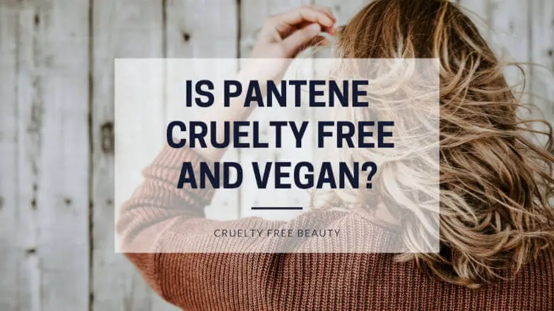 Is Pantene cruelty free and vegan featured image