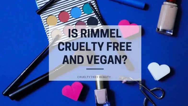 Is Rimmel Cruelty Free and Vegan featured image