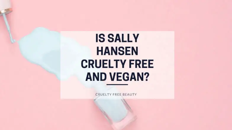 Is Sally Hansen Cruelty Free and Vegan featured image