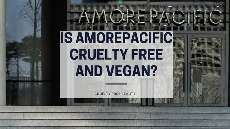 Is Amorepacific Cruelty Free and Vegan featured image