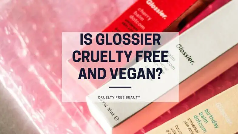 Is Glossier Cruelty Free and Vegan featured image